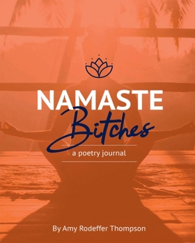 Paperback Namaste Bitches Book