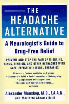 Paperback The Headache Alternative Book