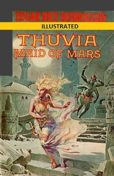 Paperback Thuvia Maid of Mars Illustrated Book