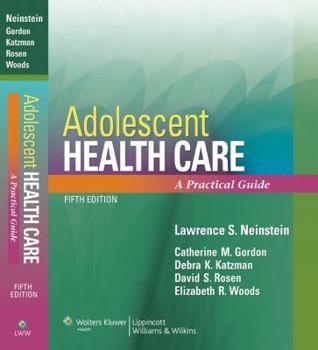 Hardcover Adolescent Health Care: A Practical Guide Book