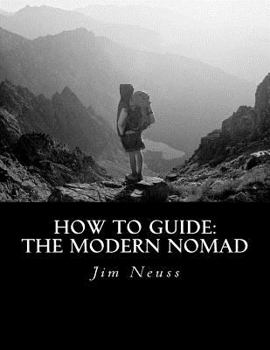 Paperback How To Guide: The Modern Nomad Book