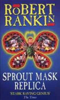 Sprout Mask Replica - Book #1 of the Barking Mad Trilogy