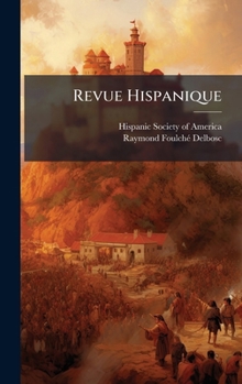 Hardcover Revue Hispanique [Spanish] Book