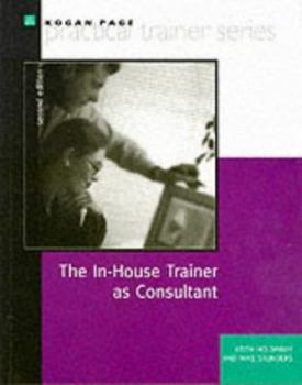 Paperback The In-House Trainer as Consultant Book