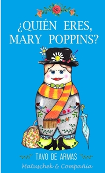 Paperback ¿Quién eres, Mary Poppins? [Spanish] Book