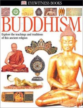 Buddhism (Eyewitness Books) - Book  of the DK Eyewitness Books