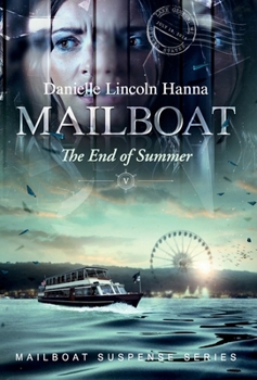 Mailboat V : The End of Summer