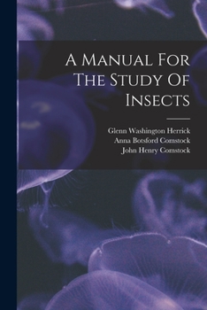 Paperback A Manual For The Study Of Insects Book