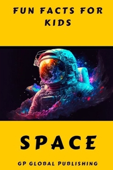 Paperback Fun Facts for Kids: : Space Book
