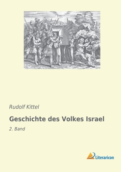 Paperback Geschichte des Volkes Israel: 2. Band [German] Book