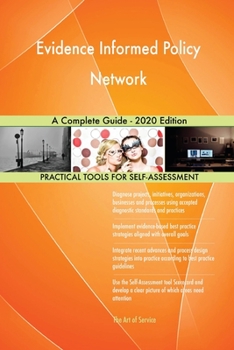 Paperback Evidence Informed Policy Network A Complete Guide - 2020 Edition Book