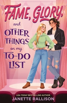 Paperback Fame, Glory, and Other Things on My To-Do List Book