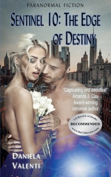 Paperback Sentinel 10: The Edge of Destiny Book