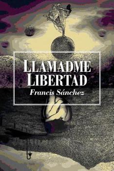 Paperback Llamadme libertad [Spanish] Book