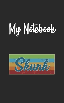 Paperback My Notebook: Skunk Retro And Vintage Style 100 Pages And Lined Book