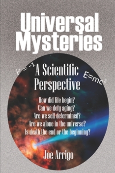 Paperback Universal Mysteries: A Scientific Perspective Book