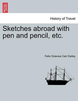 Paperback Sketches Abroad with Pen and Pencil, Etc. Book