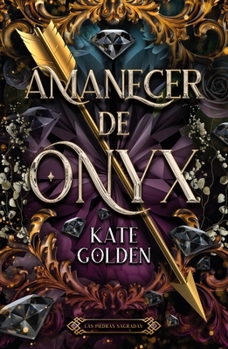 Paperback Amanecer de Onix [Spanish] Book