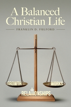 Paperback A Balanced Christian Life Book