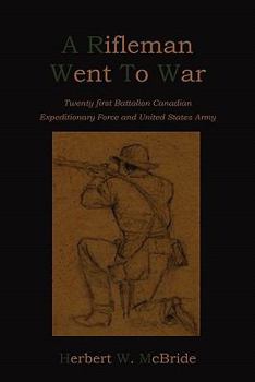 Paperback A Rifleman Went To War Book