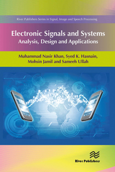 Paperback Electronic Signals and Systems: Analysis, Design and Applications Book