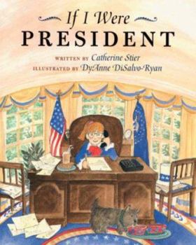 Hardcover If I Were President Book