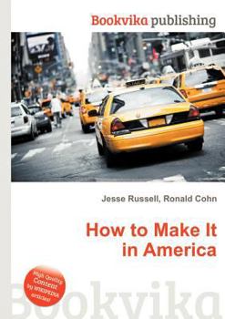 Paperback How to Make It in America Book