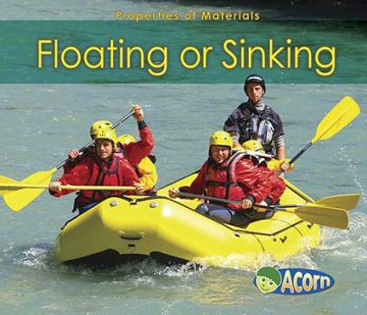 Paperback Floating or Sinking (Properties of Materials) Book