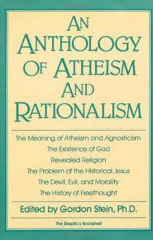 Paperback An Anthology of Atheism and Rationalism Book
