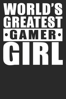 Paperback World's Greatest Gamer Girl: Blank Lined Notebook Journal Book