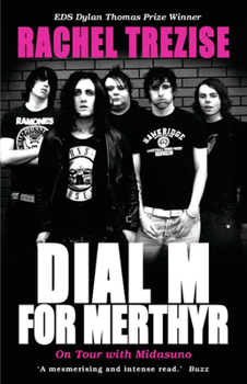 Paperback Dial M for Merthyr: On Tour with Midasuno Book