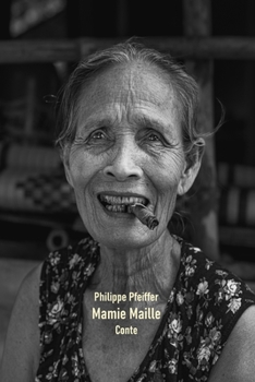 Mamie Maille: Conte (French Edition)