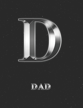 Paperback Dad: 2 Year Weekly Planner with Note Pages (24 Months) - Silver Effect Personalized Custom Letter D Initial First Name - 20 Book