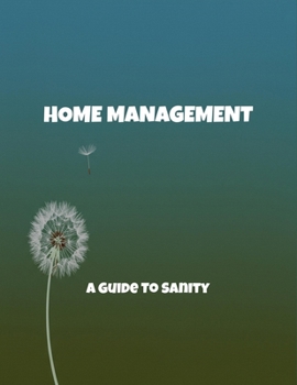Paperback Home Management: A Guide To Sanity Book