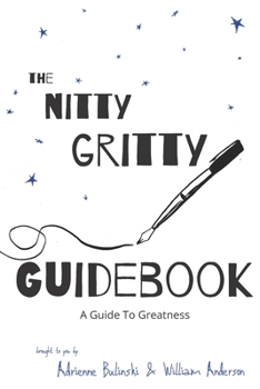 Paperback Nitty Gritty Guidebook: A Guide To Greatness Book