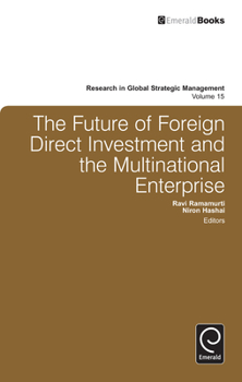 Hardcover The Future of Foreign Direct Investment and the Multinational Enterprise Book