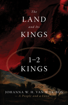 Paperback The Land and Its Kings: 1-2 Kings Book