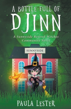 Paperback A Bottle Full of Djinn Book