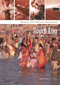 Hardcover South Asia: An Environmental History Book