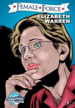Paperback Female Force: Elizabeth Warren Book