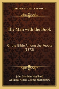 The Man with the Book: Or the Bible Among the People