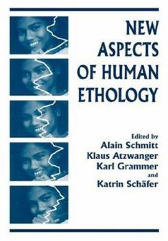 Hardcover New Aspects of Human Ethology Book