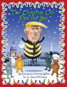 The Christmas Cats Flee the Bee - Book  of the Christmas Cats