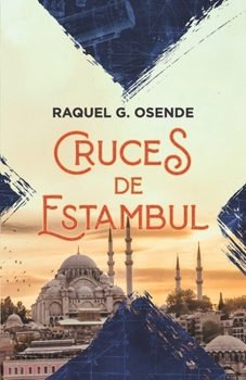 Paperback Cruces de Estambul [Spanish] Book