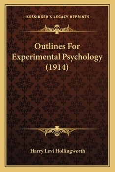 Paperback Outlines For Experimental Psychology (1914) Book