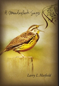Hardcover A Meadowlark Sings Book