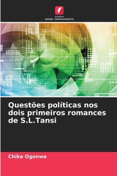 Paperback Questões políticas nos dois primeiros romances de S.L.Tansi [Portuguese] Book
