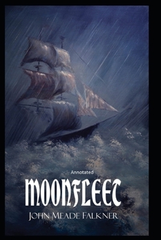 Paperback Moonfleet Annotated Book