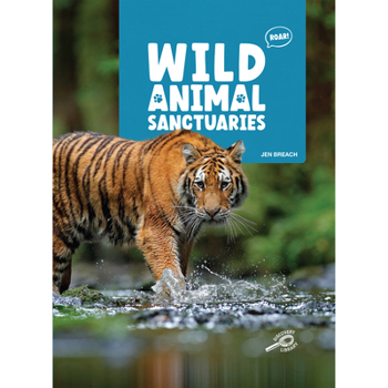 Hardcover Wild Animal Sanctuaries Book