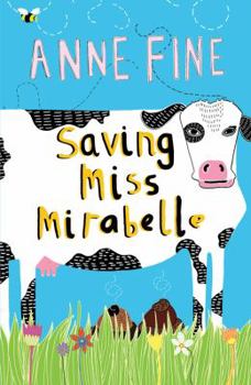 Paperback Saving Miss Mirabelle Book